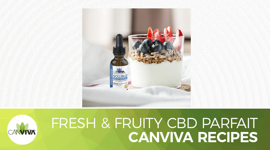 Fresh & Fruity CBD Parfait 